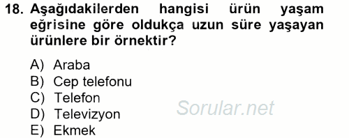 Bütünleşik Pazarlama İletişimi 2014 - 2015 Tek Ders Sınavı 18.Soru