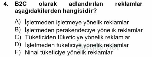 Bütünleşik Pazarlama İletişimi 2014 - 2015 Tek Ders Sınavı 4.Soru
