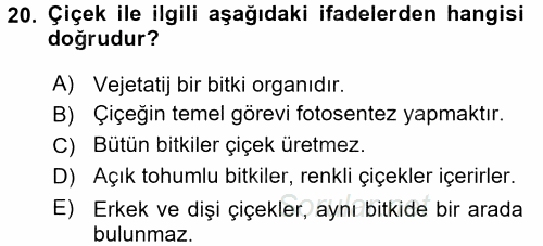 Genel Biyoloji 1 2015 - 2016 Tek Ders Sınavı 20.Soru