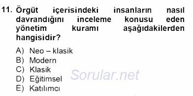 Türk Eğitim Sistemi Ve Okul Yönetimi 2012 - 2013 Dönem Sonu Sınavı 11.Soru