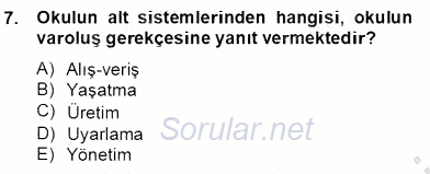 Türk Eğitim Sistemi Ve Okul Yönetimi 2012 - 2013 Dönem Sonu Sınavı 7.Soru