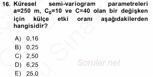 Coğrafi Bilgi Sistemleri İçin Temel İstatistik 2015 - 2016 Dönem Sonu Sınavı 16.Soru