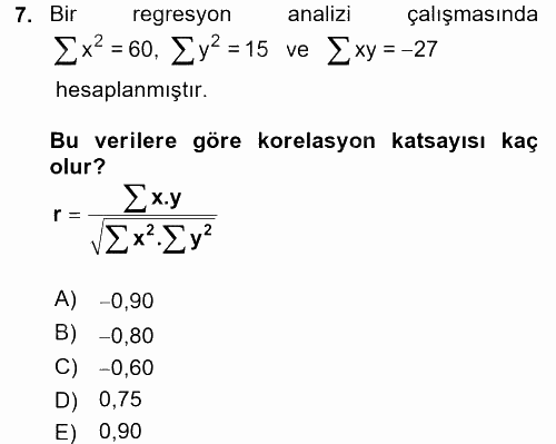 Coğrafi Bilgi Sistemleri İçin Temel İstatistik 2015 - 2016 Dönem Sonu Sınavı 7.Soru