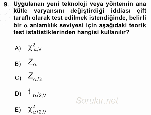 Coğrafi Bilgi Sistemleri İçin Temel İstatistik 2015 - 2016 Dönem Sonu Sınavı 9.Soru