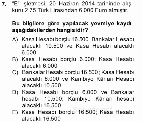 Genel Muhasebe 1 2014 - 2015 Dönem Sonu Sınavı 7.Soru