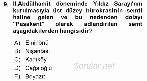 Türk İdare Tarihi 2015 - 2016 Dönem Sonu Sınavı 9.Soru