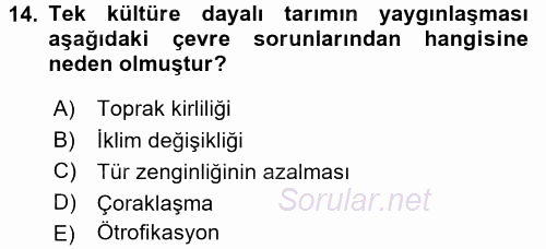 Peyzaj Çevre ve Tarım 2016 - 2017 Dönem Sonu Sınavı 14.Soru