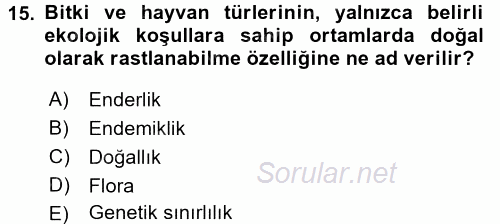 Peyzaj Çevre ve Tarım 2016 - 2017 Dönem Sonu Sınavı 15.Soru