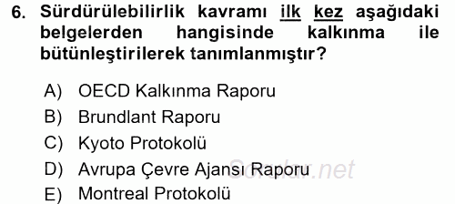 Peyzaj Çevre ve Tarım 2016 - 2017 Dönem Sonu Sınavı 6.Soru
