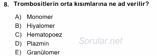 Temel Veteriner Histoloji ve Embriyoloji 2016 - 2017 Dönem Sonu Sınavı 8.Soru