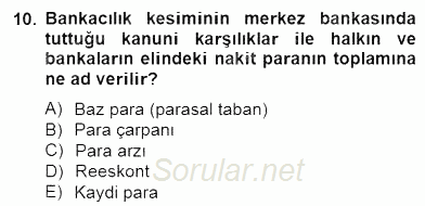 Ekonomik Analiz 2014 - 2015 Dönem Sonu Sınavı 10.Soru