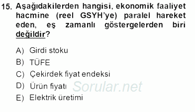 Ekonomik Analiz 2014 - 2015 Dönem Sonu Sınavı 15.Soru