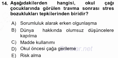 Anne Baba Eğitimi Ve Danışmanlık Hizmetleri 2016 - 2017 3 Ders Sınavı 14.Soru