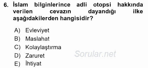 Günümüz Fıkıh Problemleri 2017 - 2018 3 Ders Sınavı 6.Soru