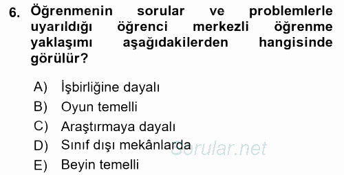 Özel Öğretim Yöntemleri 2 2016 - 2017 Ara Sınavı 6.Soru