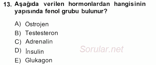 Hücre Kimyası 2014 - 2015 Dönem Sonu Sınavı 13.Soru