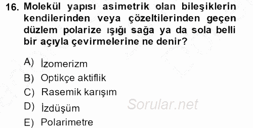 Hücre Kimyası 2014 - 2015 Dönem Sonu Sınavı 16.Soru