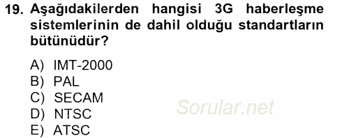 Radyo ve Televizyon Yayıncılığı 2014 - 2015 Tek Ders Sınavı 19.Soru