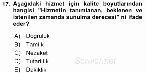 Üretim Yönetimi 2015 - 2016 Tek Ders Sınavı 17.Soru