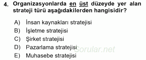 Üretim Yönetimi 2015 - 2016 Tek Ders Sınavı 4.Soru