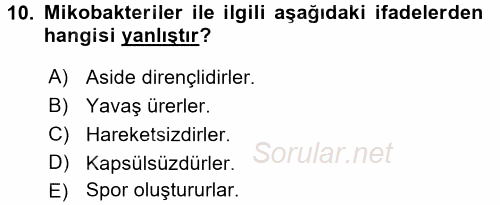 Veteriner Mikrobiyoloji ve Epidemiyoloji 2015 - 2016 Tek Ders Sınavı 10.Soru