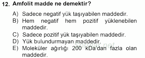 Veteriner Laboratuvar Teknikleri ve Prensipleri 2013 - 2014 Tek Ders Sınavı 12.Soru