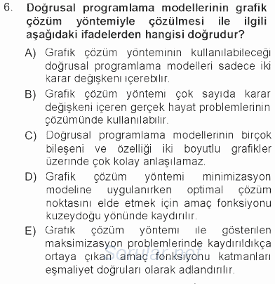 Sağlık Kurumlarında Operasyon Yönetimi 2012 - 2013 Tek Ders Sınavı 6.Soru