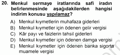 Özel Vergi Hukuku 1 2012 - 2013 Ara Sınavı 20.Soru