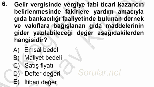 Özel Vergi Hukuku 1 2012 - 2013 Ara Sınavı 6.Soru