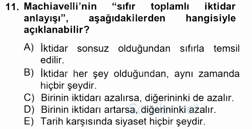 Siyasi Düşünceler Tarihi 2013 - 2014 Ara Sınavı 11.Soru