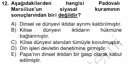 Siyasi Düşünceler Tarihi 2013 - 2014 Ara Sınavı 12.Soru