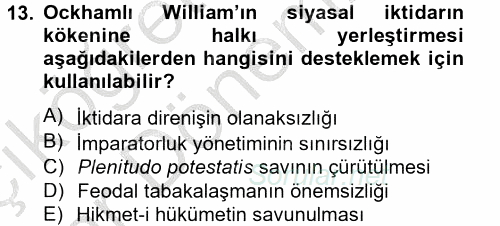 Siyasi Düşünceler Tarihi 2013 - 2014 Ara Sınavı 13.Soru