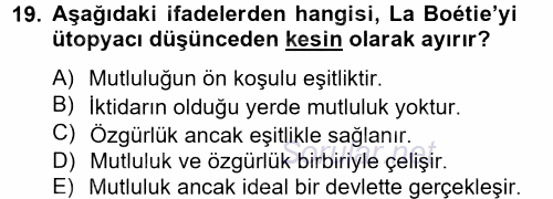 Siyasi Düşünceler Tarihi 2013 - 2014 Ara Sınavı 19.Soru