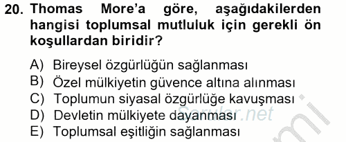 Siyasi Düşünceler Tarihi 2013 - 2014 Ara Sınavı 20.Soru