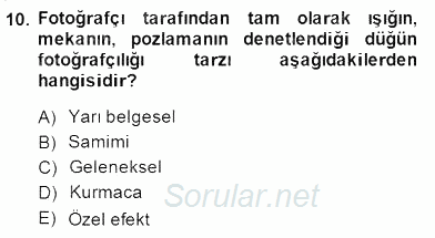 Fotoğrafın Kullanım Alanları 2014 - 2015 Dönem Sonu Sınavı 10.Soru