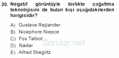 Fotoğrafın Kullanım Alanları 2014 - 2015 Dönem Sonu Sınavı 20.Soru