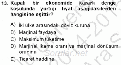 Uluslararası İktisat Teorisi 2014 - 2015 Ara Sınavı 13.Soru