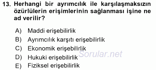 Sosyal Sorunlar 2015 - 2016 Tek Ders Sınavı 13.Soru