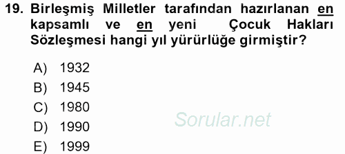 Sosyal Sorunlar 2015 - 2016 Tek Ders Sınavı 19.Soru