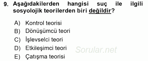 Sosyal Sorunlar 2015 - 2016 Tek Ders Sınavı 9.Soru