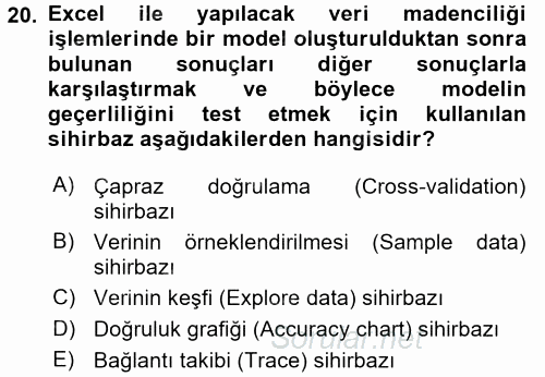 İşletme Analitiği 2017 - 2018 Dönem Sonu Sınavı 20.Soru