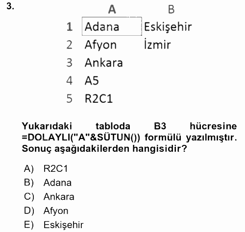İşletme Analitiği 2017 - 2018 Dönem Sonu Sınavı 3.Soru