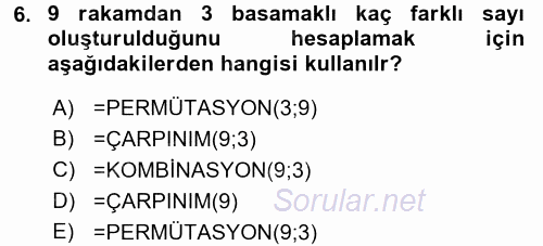 İşletme Analitiği 2017 - 2018 Dönem Sonu Sınavı 6.Soru