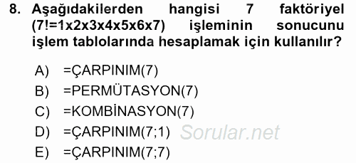 İşletme Analitiği 2017 - 2018 Dönem Sonu Sınavı 8.Soru