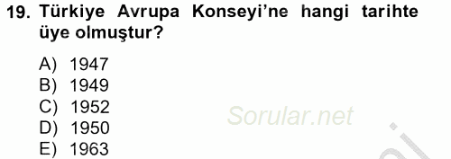 Diş Politika Analizi 2012 - 2013 Dönem Sonu Sınavı 19.Soru