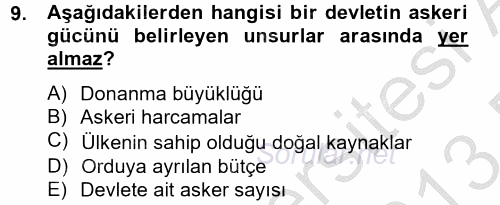 Diş Politika Analizi 2012 - 2013 Dönem Sonu Sınavı 9.Soru
