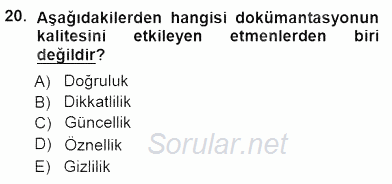 Tıbbi Dokümantasyon 2014 - 2015 Dönem Sonu Sınavı 20.Soru