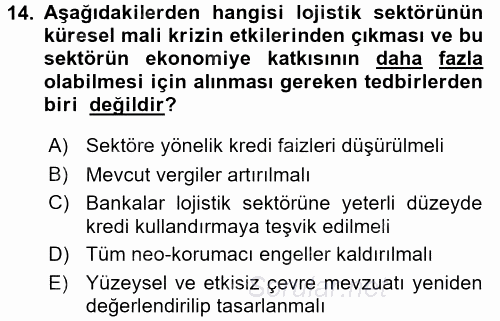 Lojistik İlkeleri 2016 - 2017 Ara Sınavı 14.Soru