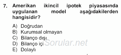 Emlak Finans ve Emlak Değerleme 2012 - 2013 Ara Sınavı 7.Soru