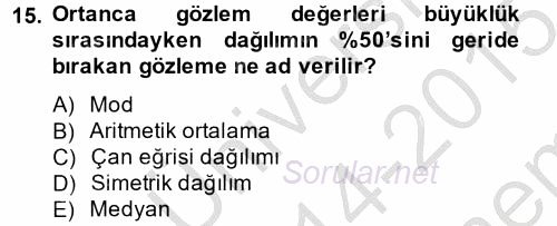 Uluslararası İlişkilerde Araştırma Yöntemleri 2014 - 2015 Dönem Sonu Sınavı 15.Soru